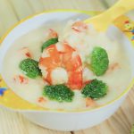 Món cháo tôm bông cải phô mai thơm ngon ai cũng thích